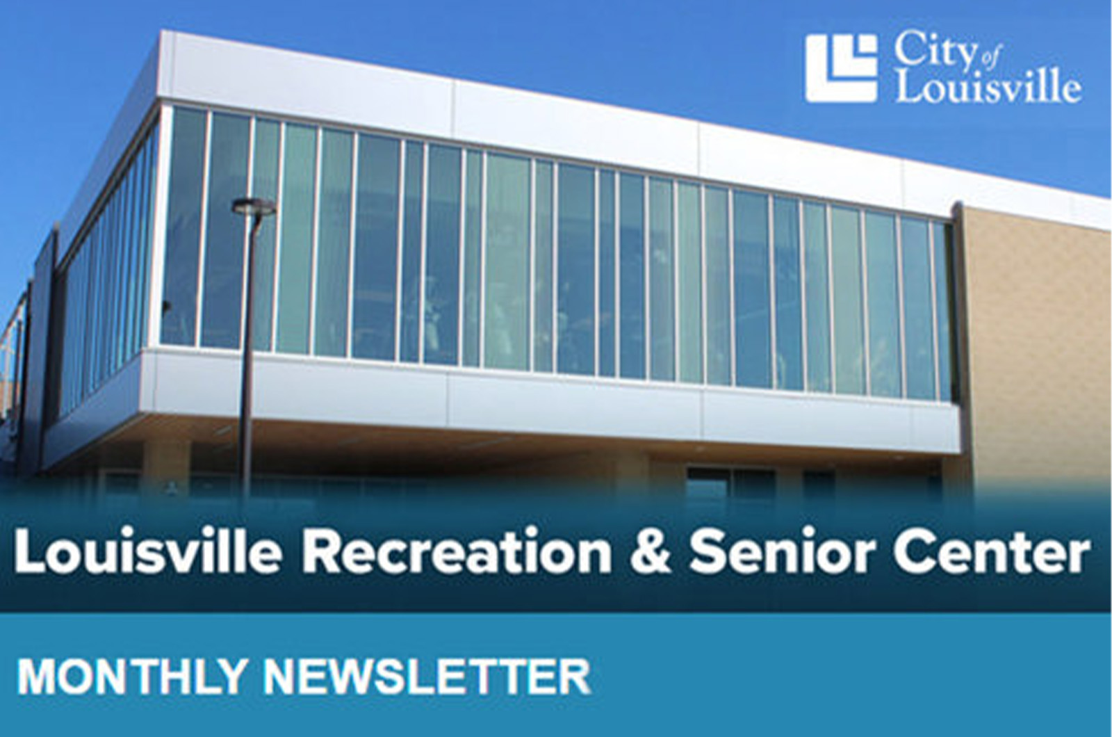 Louisville Recreation & Senior Center monthly newsletter header.