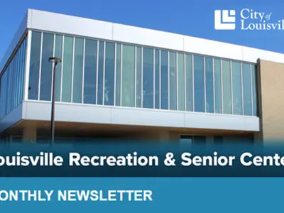 Louisville Recreation & Senior Center monthly newsletter header.